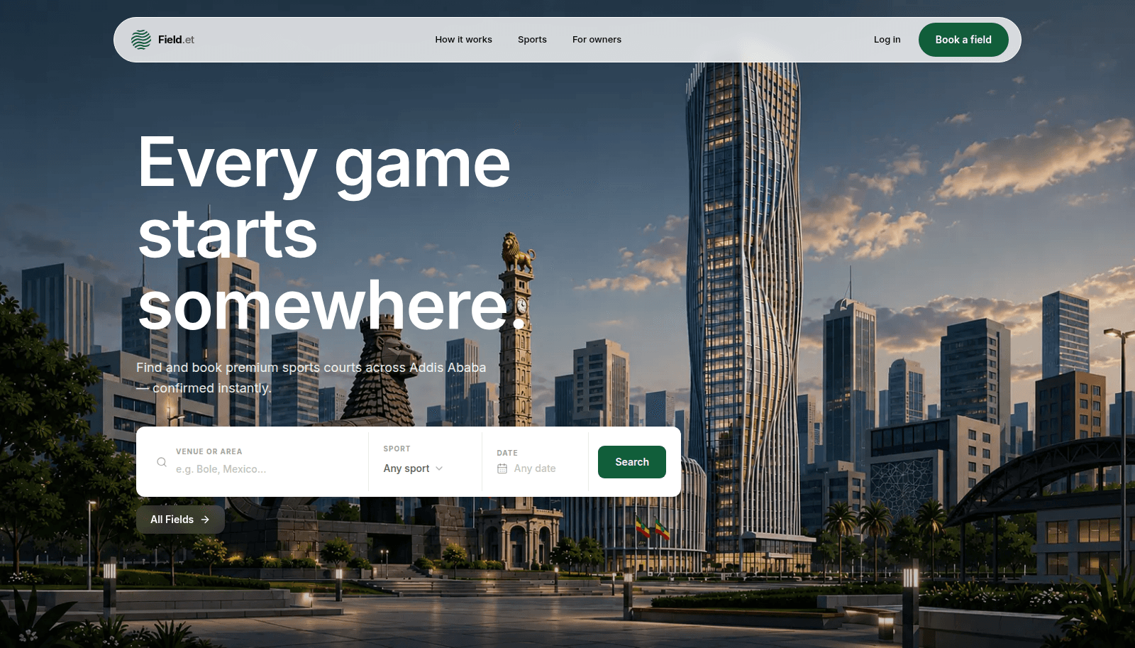 Field.et — search hero over the Addis Ababa skyline